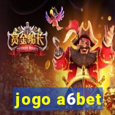 jogo a6bet